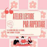 atelier lecture par arpentage le 26 avril